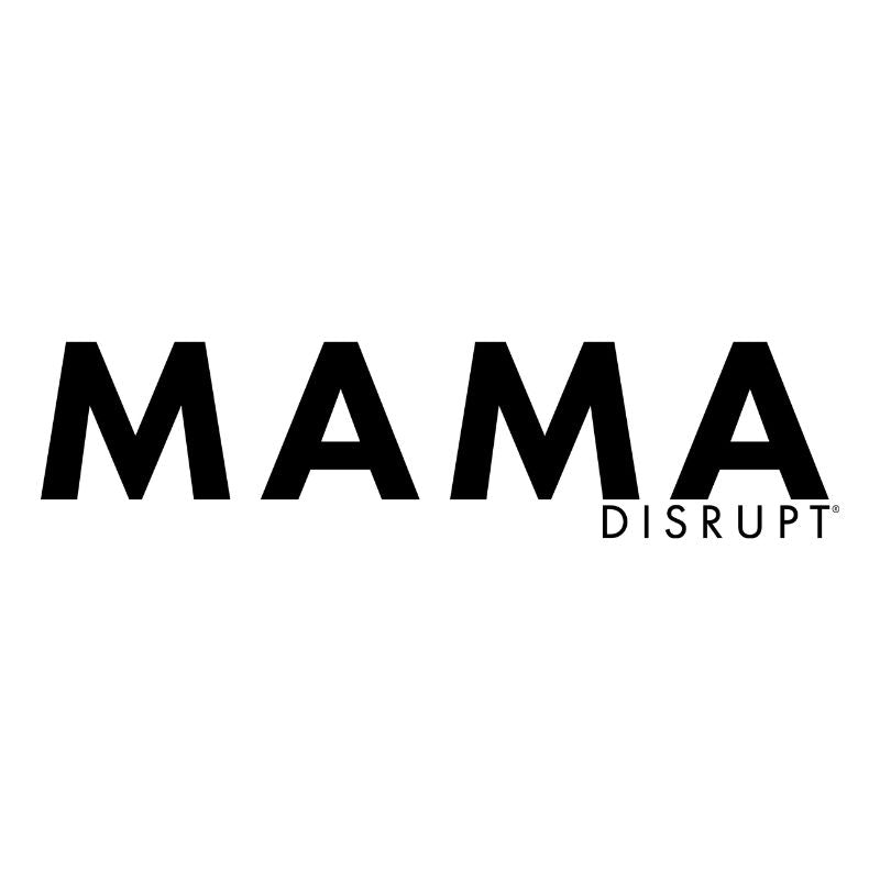 mama disrupt magazine 